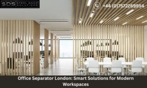Office Separator London